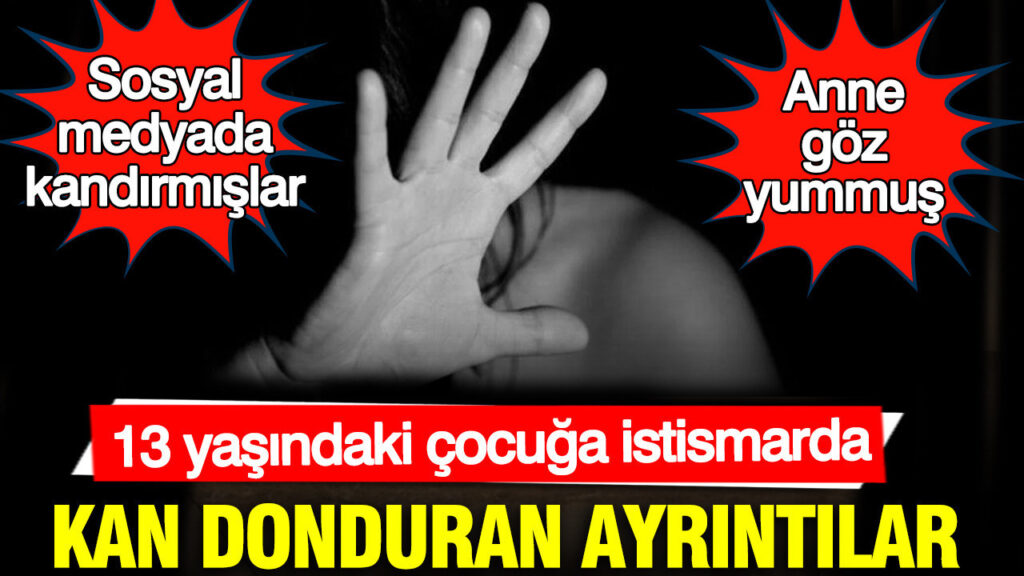 Bartın’da 13 Yaşındaki Kız Çocuğuna Yönelik Cinsel İstismar Skandalı: Annesinin Göz Yumması Şok Etti