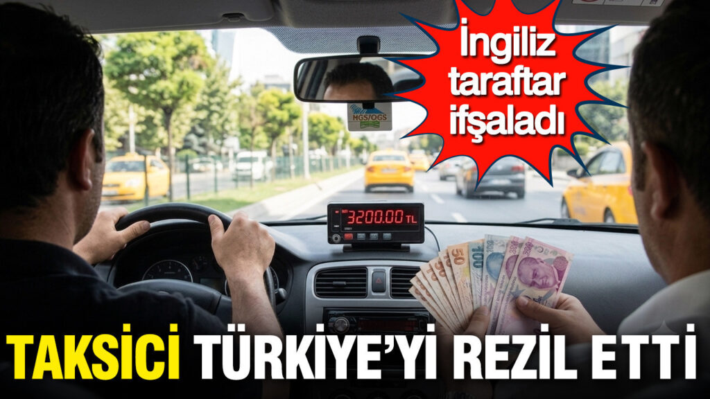 İstanbul’da Taksici Skandalı: İngiliz Taraftarın Mağduriyeti Sosyal Medyada Gündem Oldu
